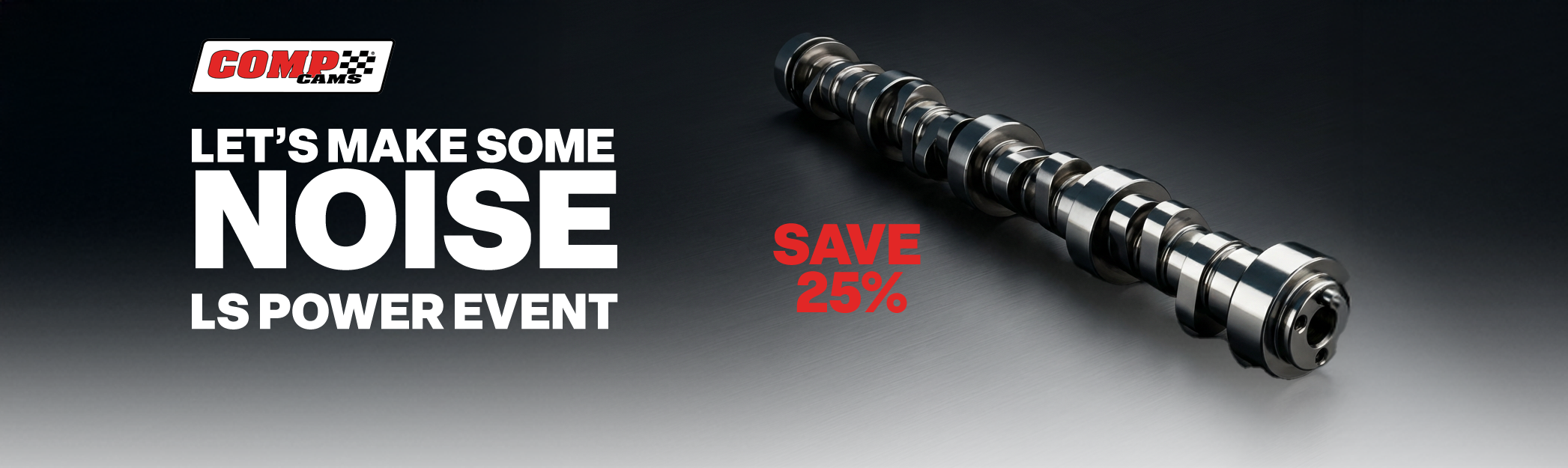 COMP CAM LET'S MAKE SOME NOISE LS CAM SALE